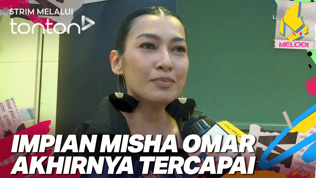[CLIP] Melodi (12 Feb 2026): Impian Misha Omar Akhirnya Tercapai | Tonton
