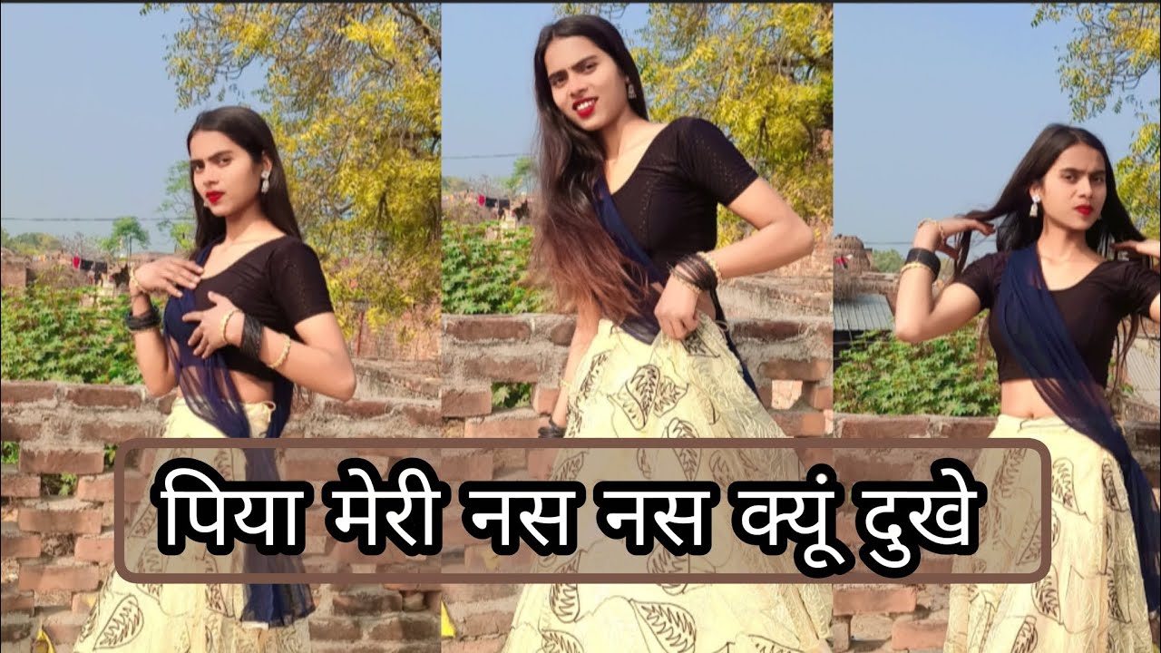 Nas Nas Kyu Dukhei पिया मेरी नस नस क्यूं दुखे | Anjali Raghav & Karan Choudhary, Dance video 