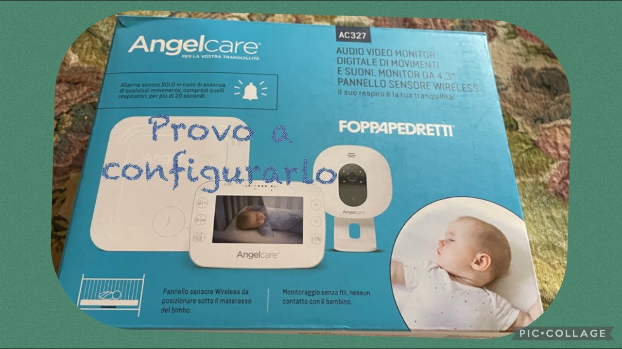 Provo a configurare AngelCare Foppapedretti