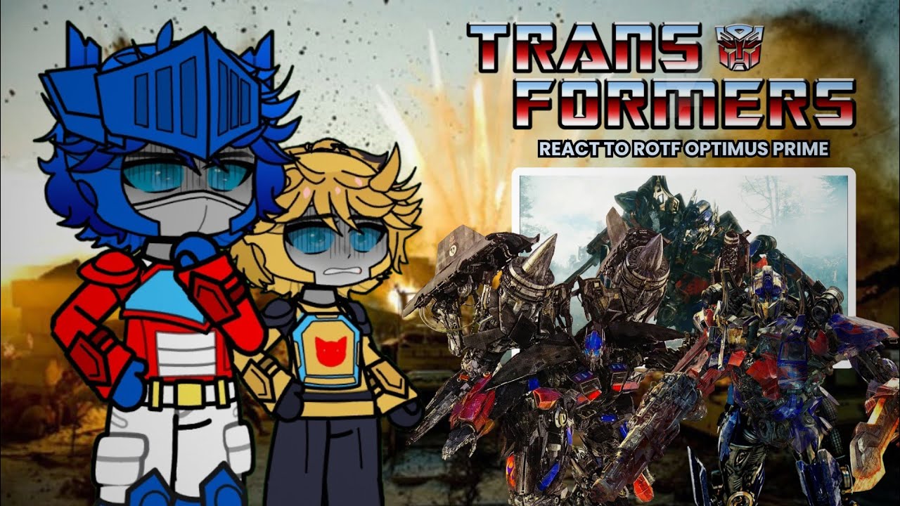 Transformers React to Bayverse Optimus Prime PART 2 | Bayverse Trilogy: Transformers ROTF