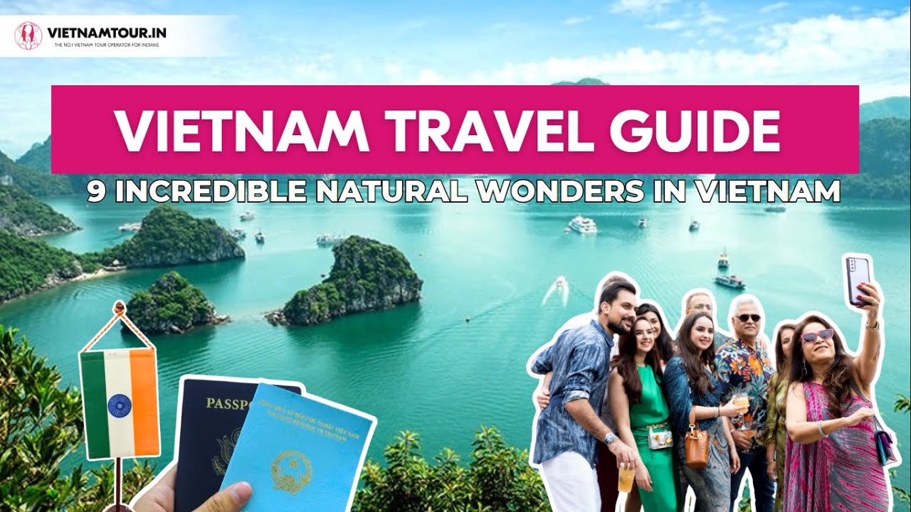 Top 9 Natural Wonders in Vietnam You Must Visit in 2025!
