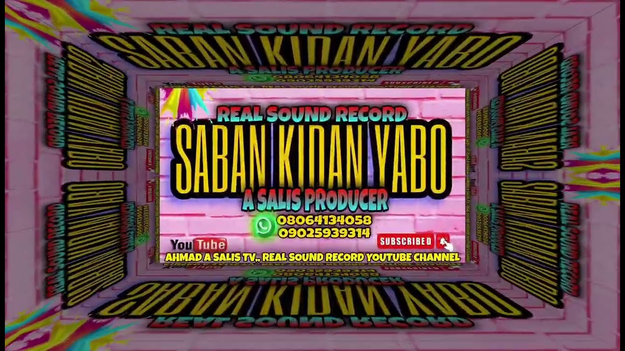 SABON KIDAN YABO DAGA REAL SOUND STUDIO 08064134058