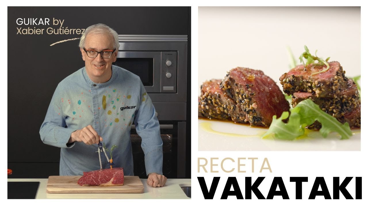Vakataki | Receta Guikar By Xabier Gutiérrez