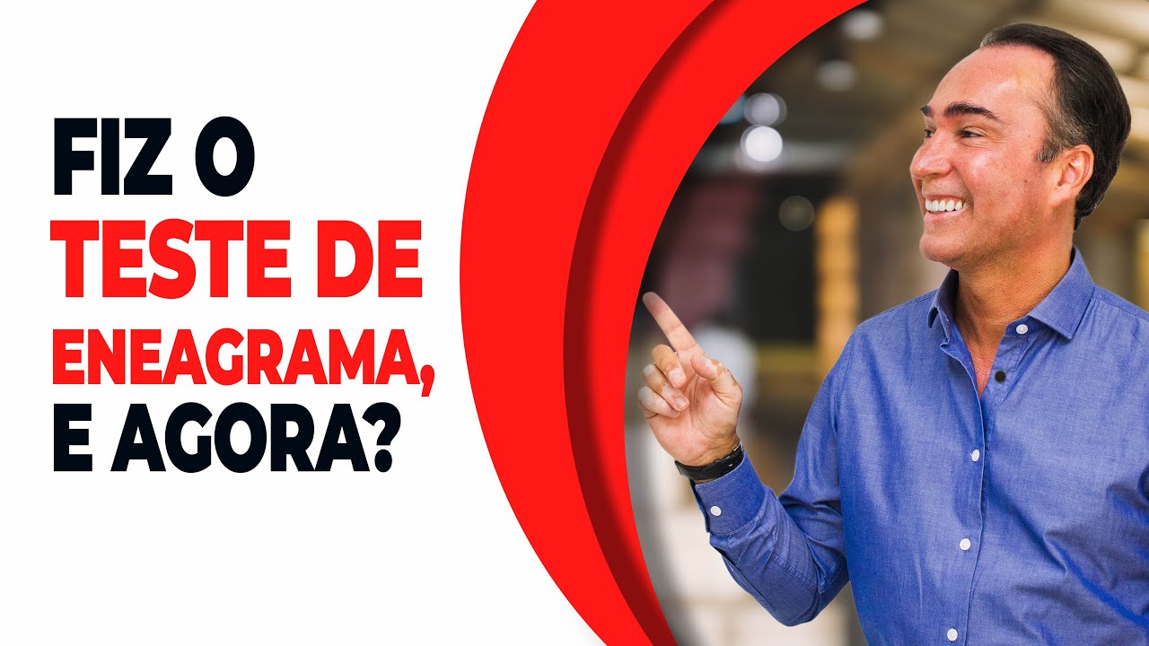 Fiz o teste de eneagrama, e agora? Descubra conosco.