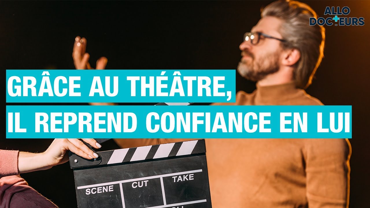 🎭 Le théâtre pour reprendre CONFIANCE en soi !