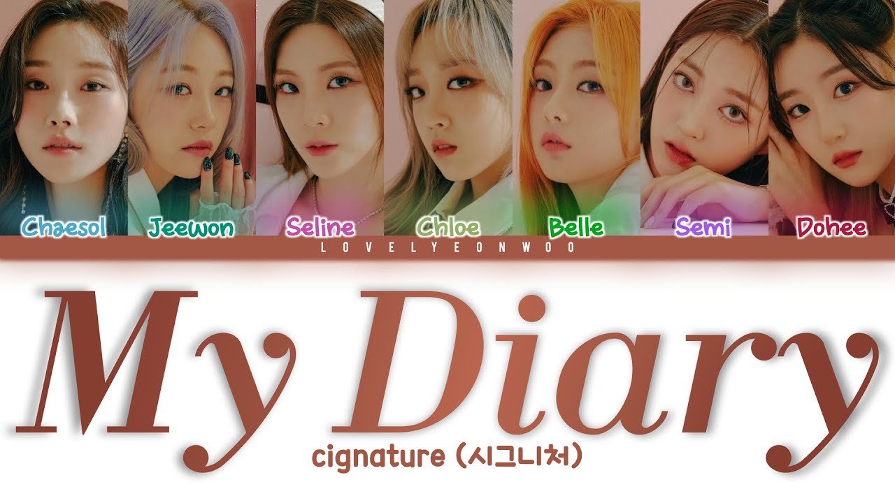 cignature (시그니처) – My Diary Lyrics (Color Coded Han/Rom/Eng)