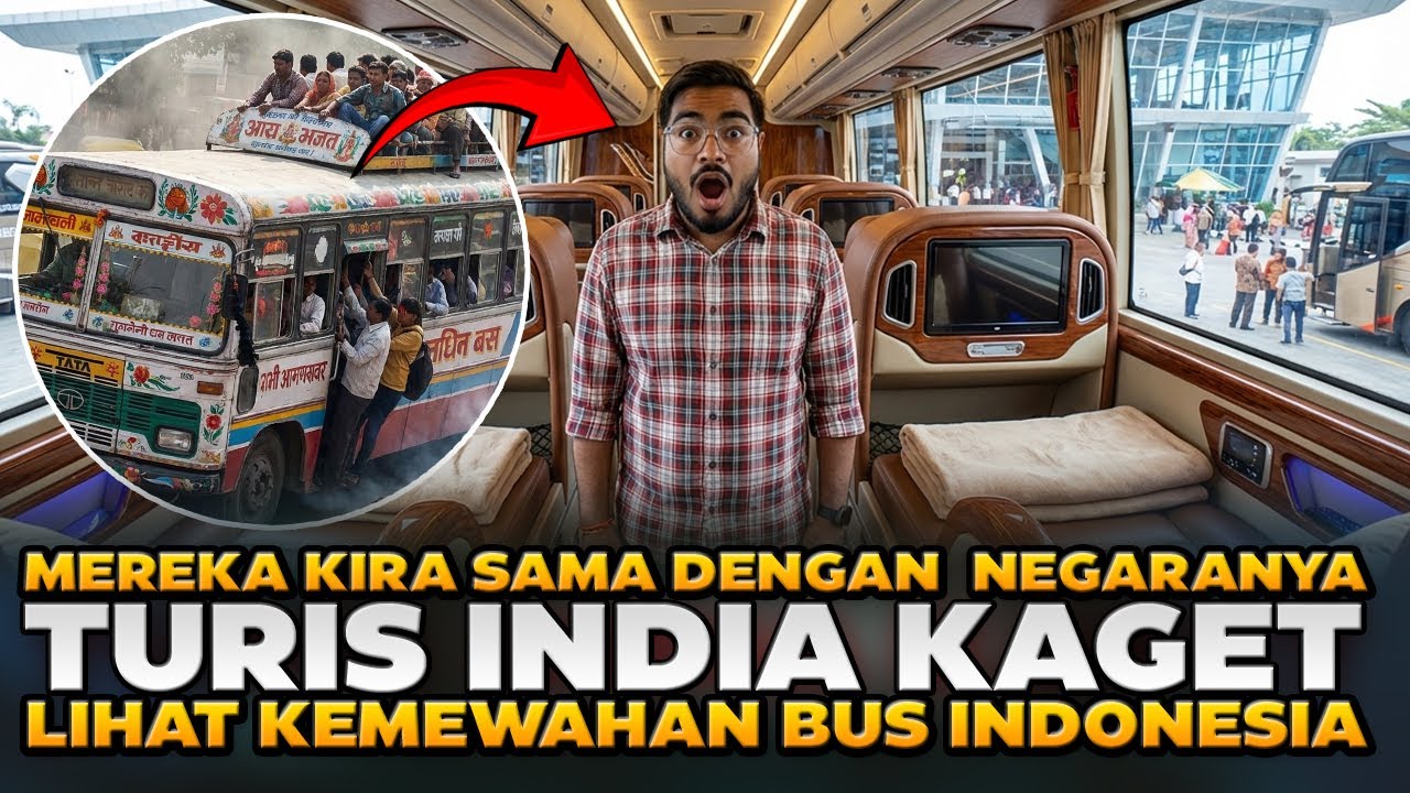 Baru Duduk Langsung Kaget! Turis India Kagum Berat Lihat Kemewahan Bus Indonesia,  Sebarkan ke Dunia