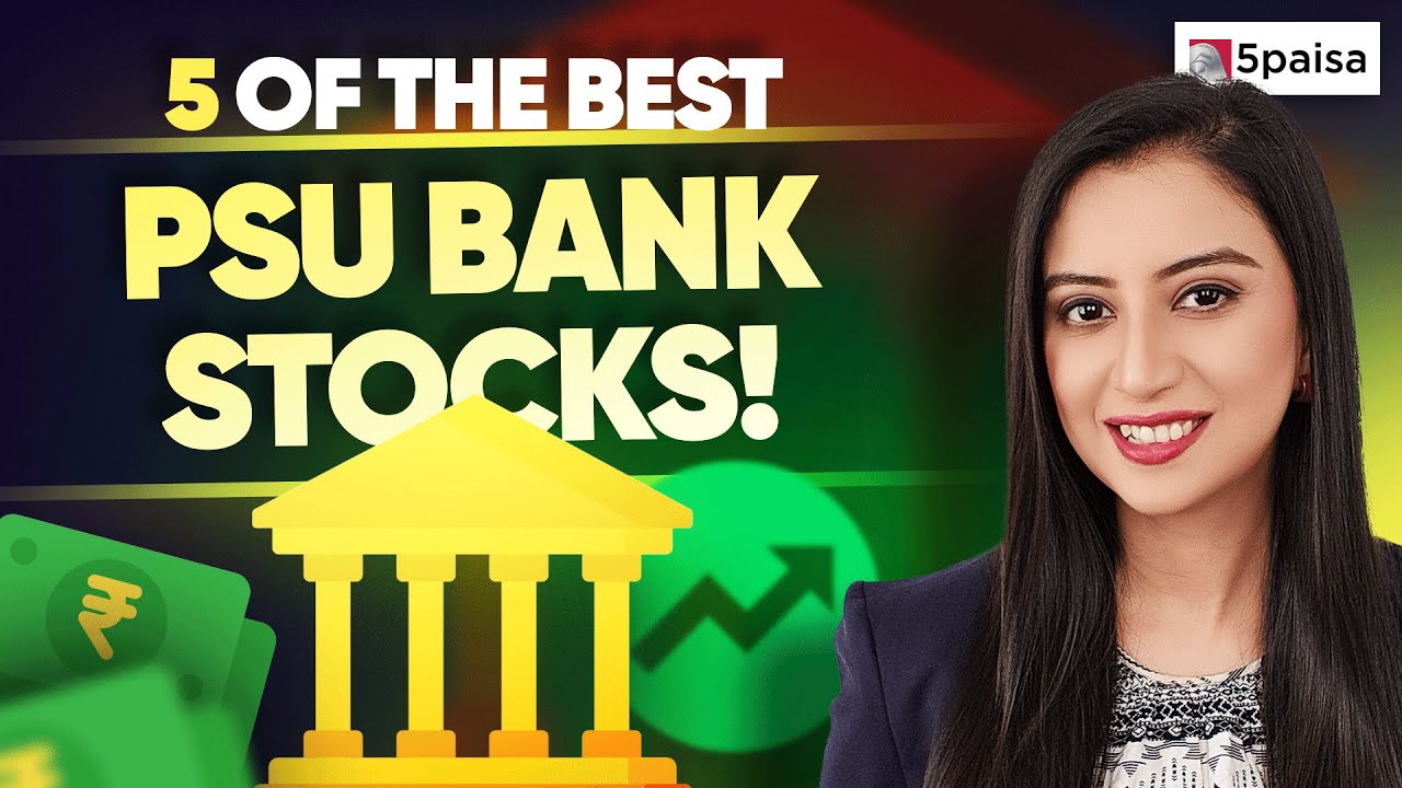 TOP 5 PSU Bank Stocks | Should You Invest in Public Sector Undertakings Bank Stocks? #psubankstocks