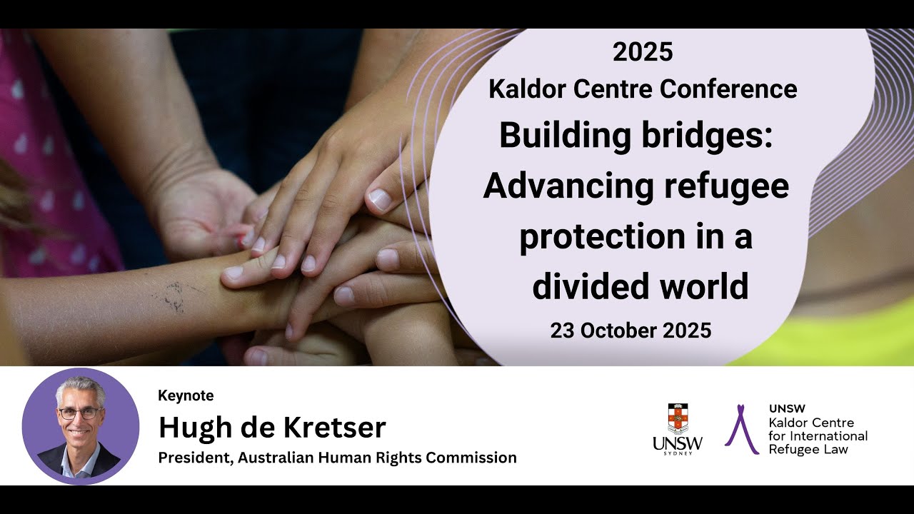 Keynote: Hugh de Kretser, President, Australian Human Rights Commission, 2025 Kaldor Conference