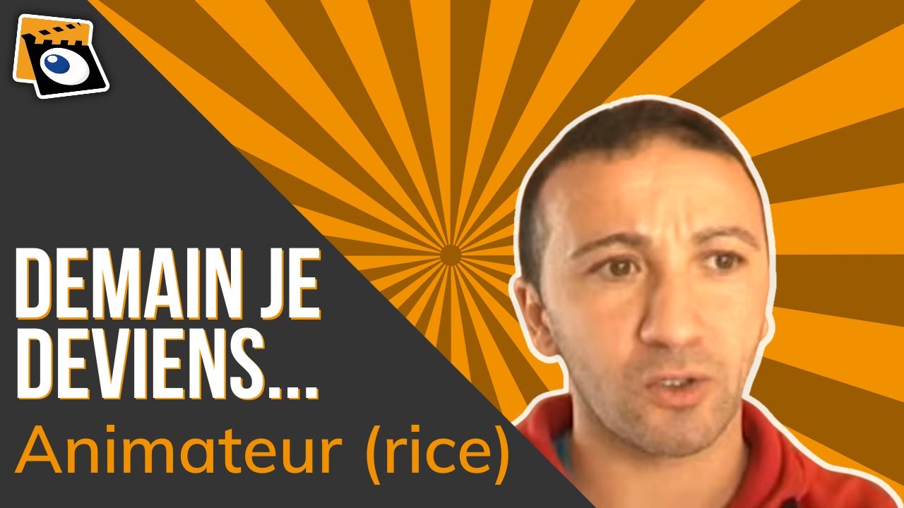 Demain Je Deviens... Animateur (rice)