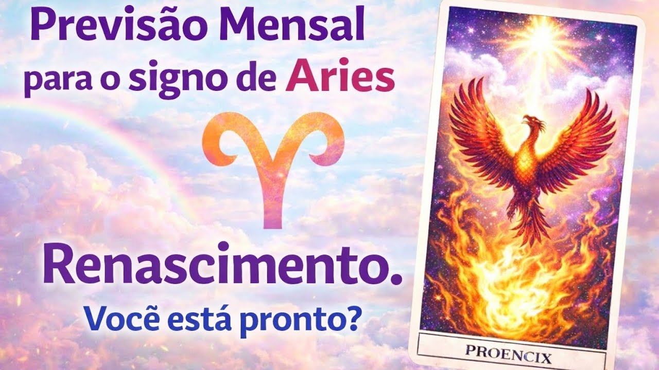 Aries: Renascimento. Você está pronto? LEITURA MENSAL PARA MARÇO