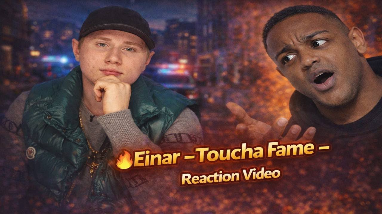 🔥Einar Toucha Fame - Reaction Video