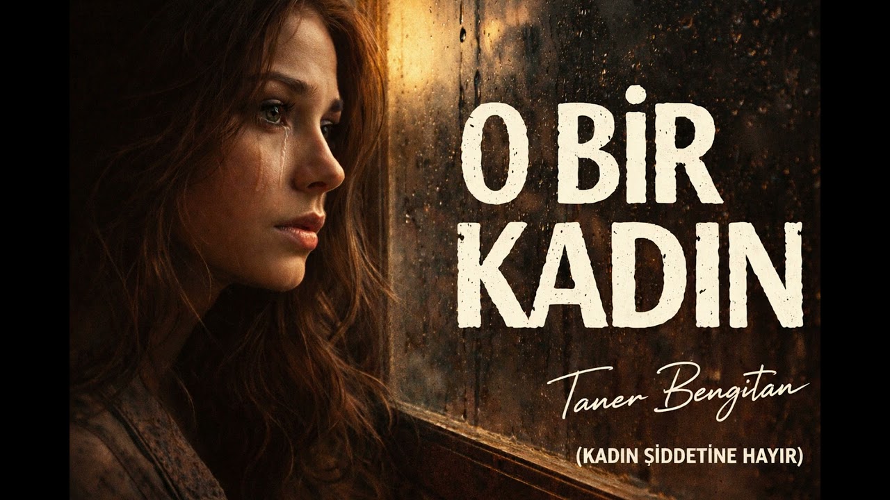 O BİR KADIN