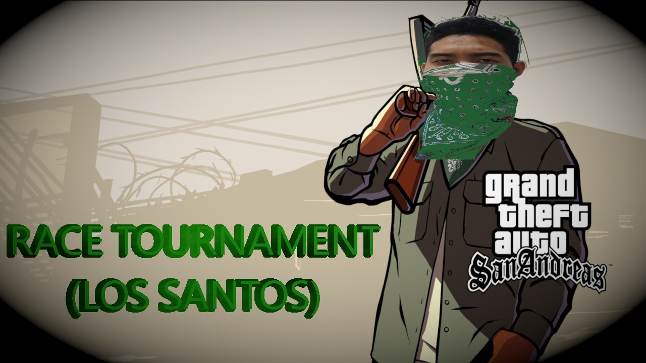 FIKRY PLAY GTA SAN ANDREAS-FIKRY DOMINATING GTA SAN ANDREAS LOS SANTOS RACE TOURNAMENT