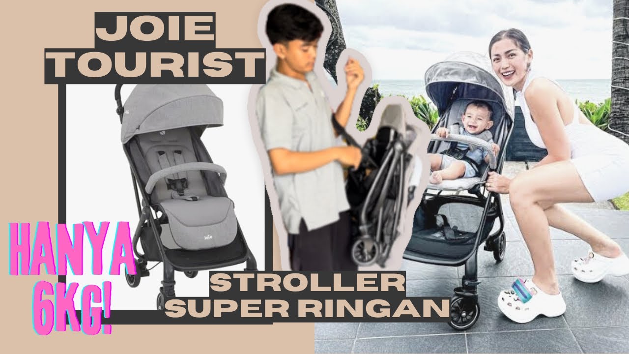 UNBOXING STROLLER JOIE TOURIST S PEBBLE