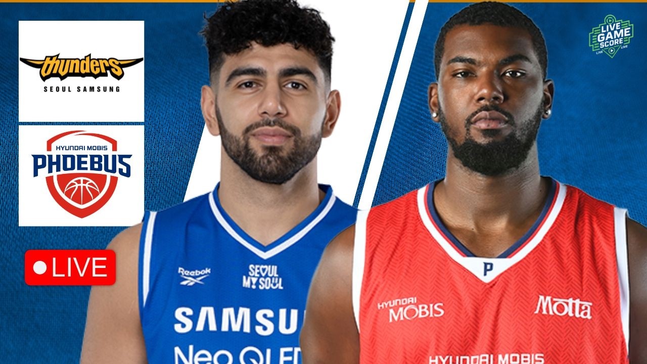 🔴 LIVE: SEOUL SAMSUNG THUNDERS vs ULSAN MOBIS PHOEBUS | KBL BASKETBALL | PLAY BY PLAY