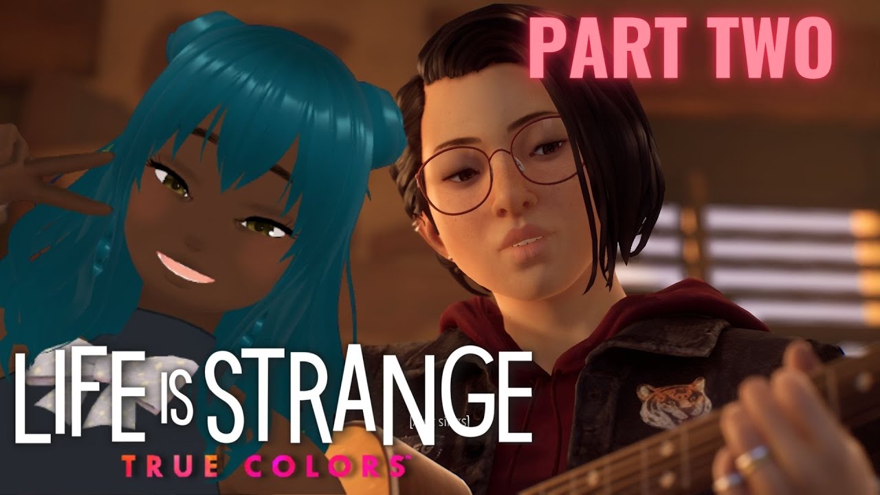 THIS IS FINE! - Life Is Strange True Colors Gameplay Part 2 [with music] | Eng Vtuber Gamer