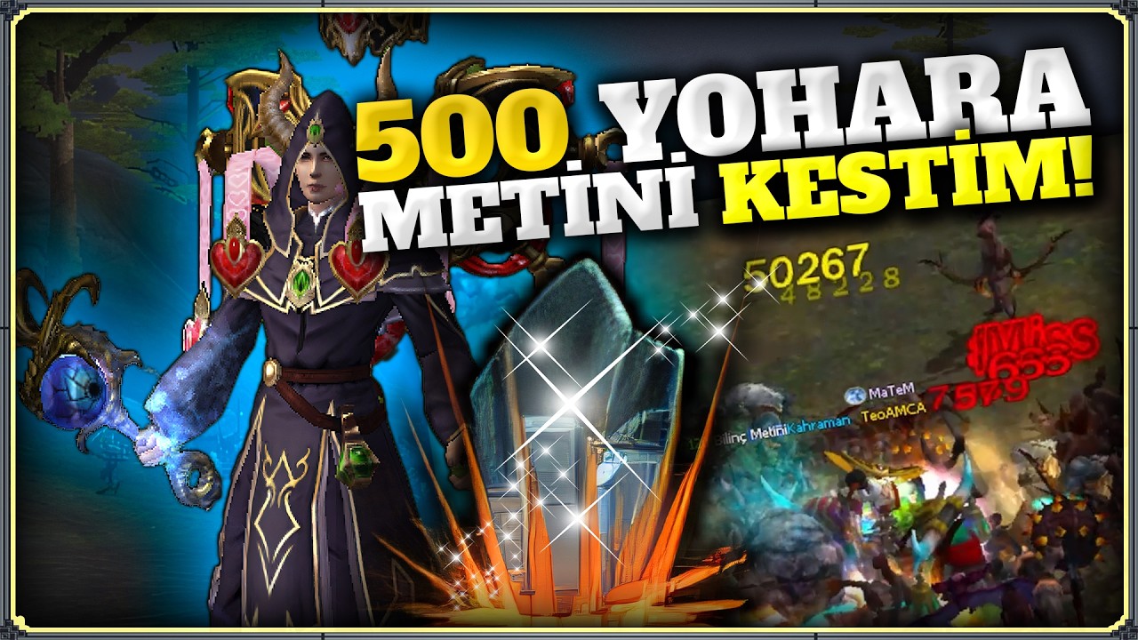 ŞAMAN İLE 500 ADET YOHARA METİNİ KESTİM! 😲 | Metin2 TR