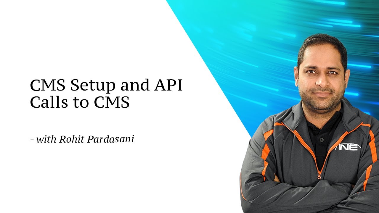 INE Live Webinar: CMS Setup and API Calls to CMS