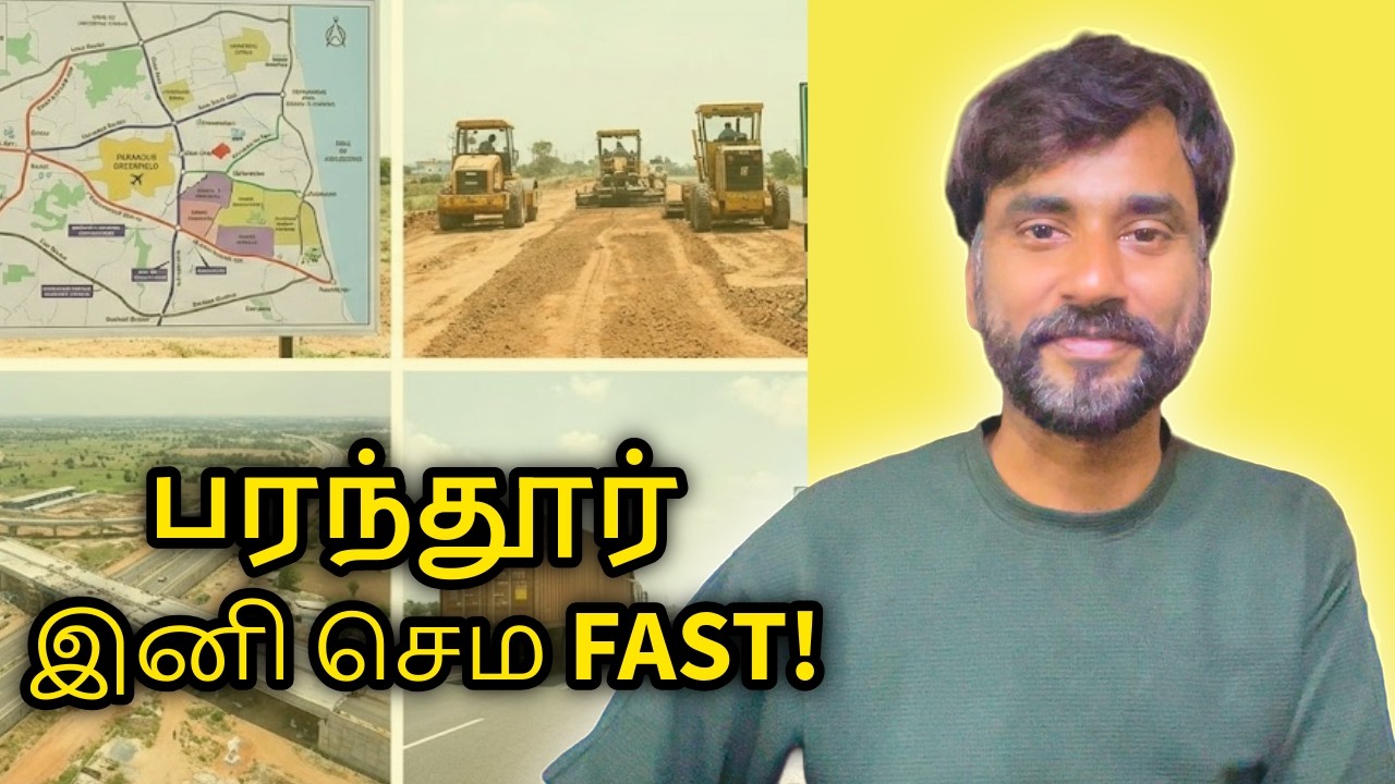 Parandur Airport: இந்த 2 Roads தான் இனி Game Changer!