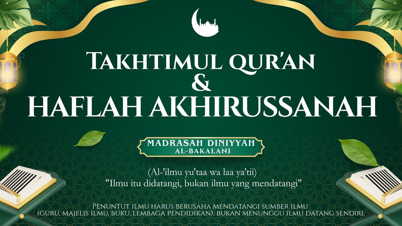 HAFLAH AKHIRUS SANAH AL BAKALANY