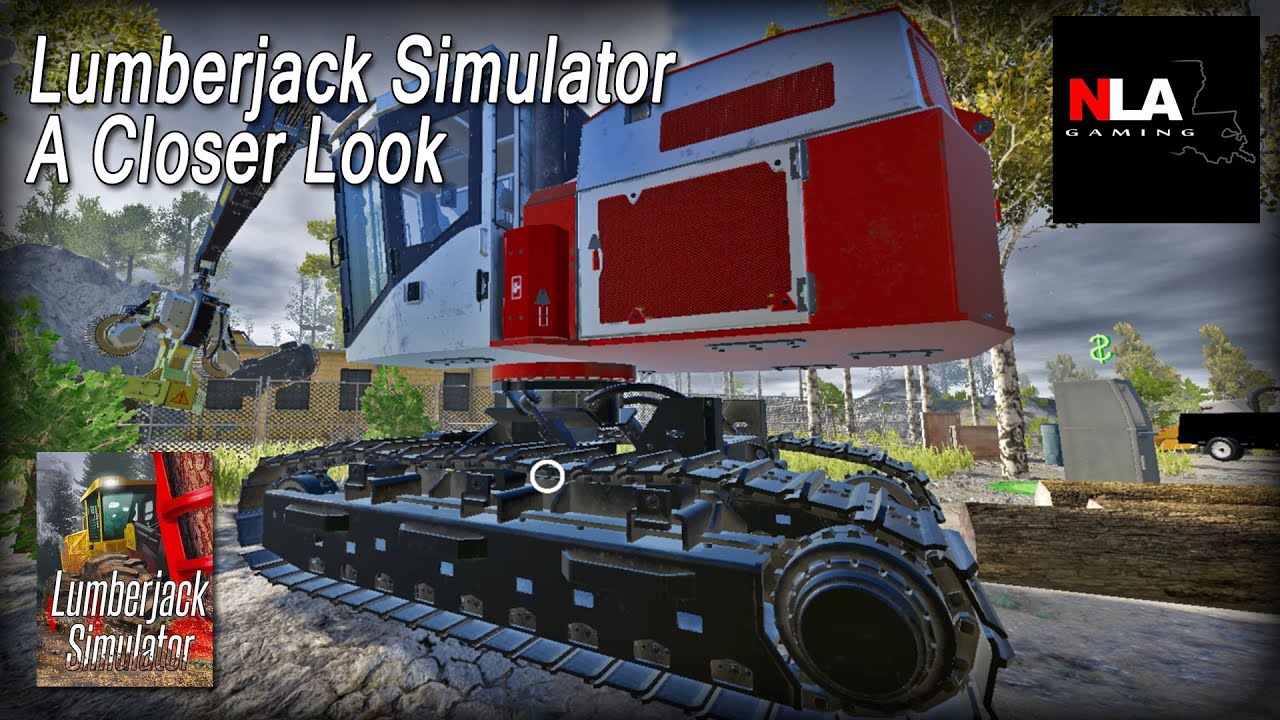 Lumberjack Simulator - A Closer Look