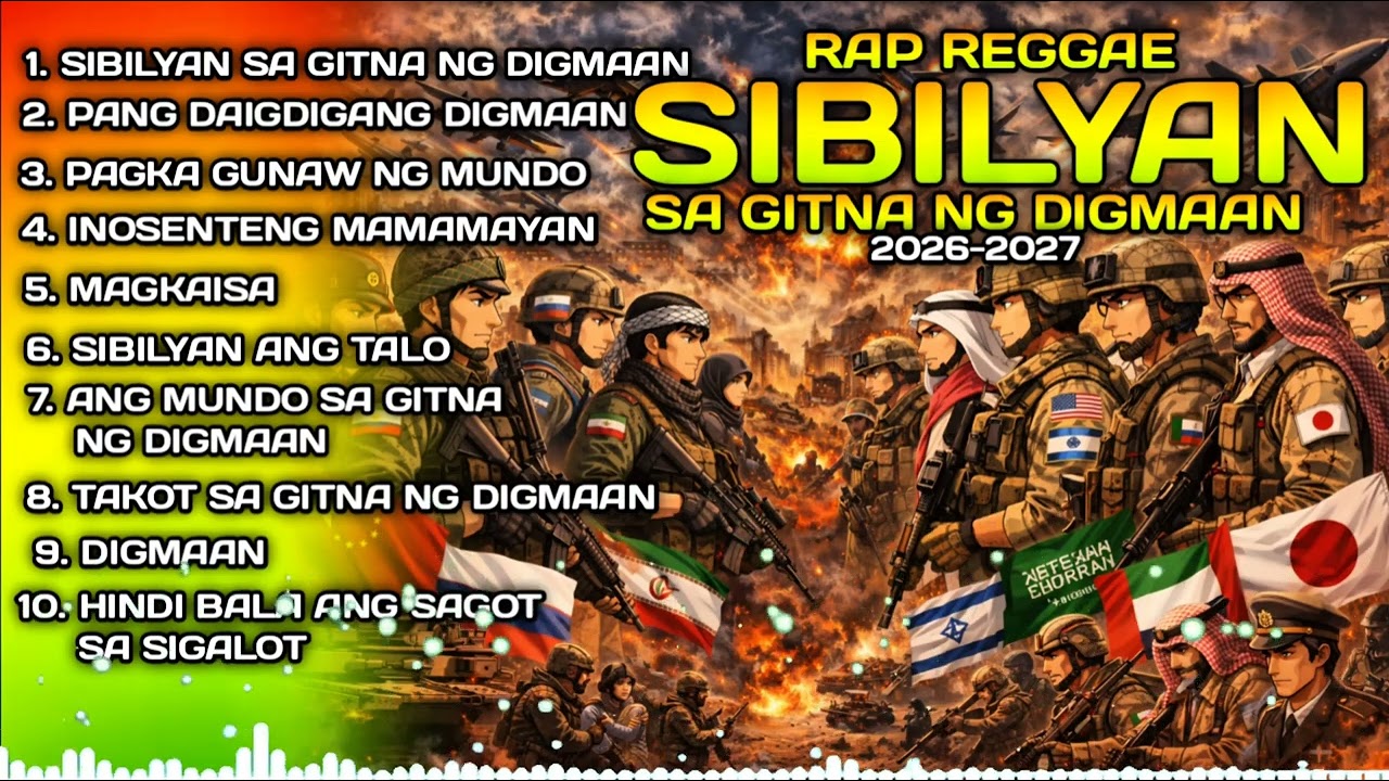 SIBILYAN SA GITNA NG DIGMAAN NONSTOP RAP REGGAE MIX 2026-2027 /MR.FR311 OFFICIAL 
