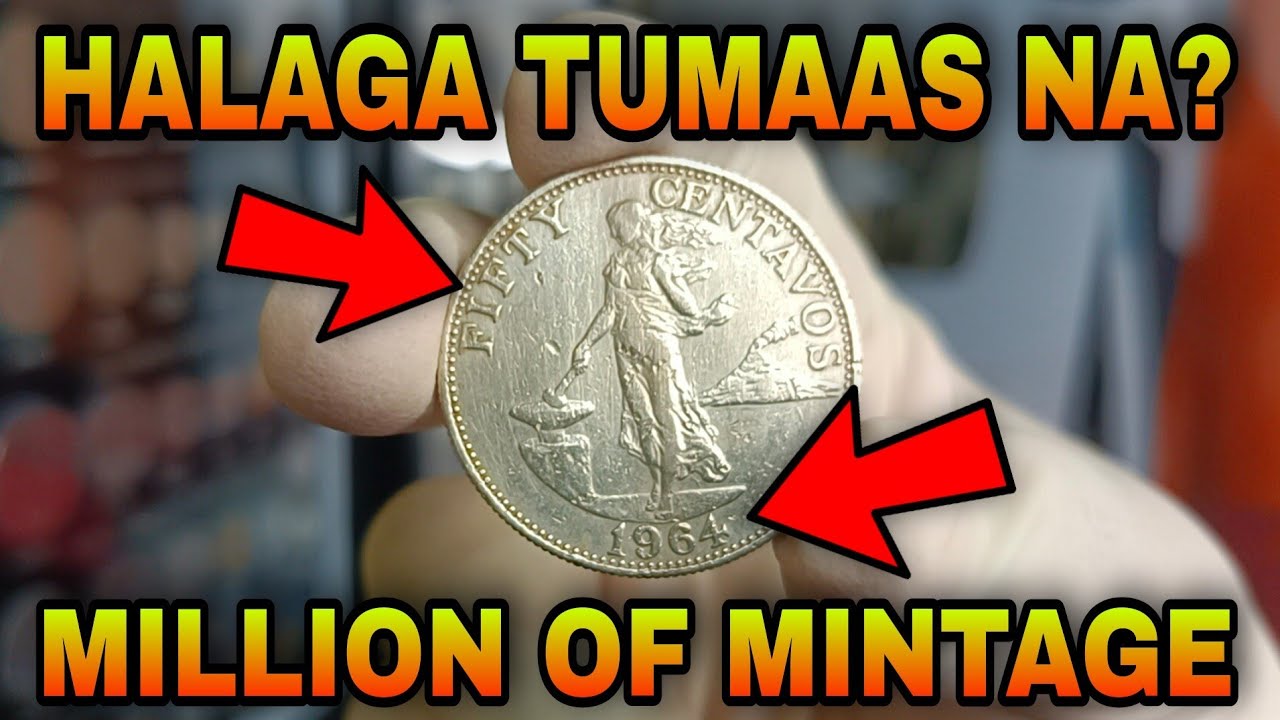 HALAGA NG FIFTY CENTAVOS 1958 & 1964 ( MILLION MINTAGE )