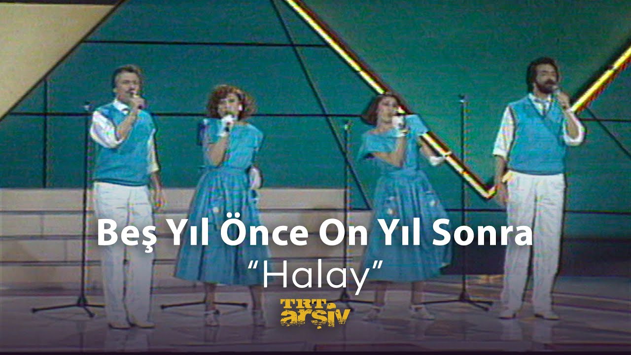 Beş Yıl Önce On Yıl Sonra - Halay (1984) | TRT Arşiv