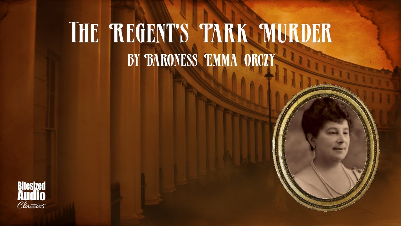 The Regent's Park Murder (A 