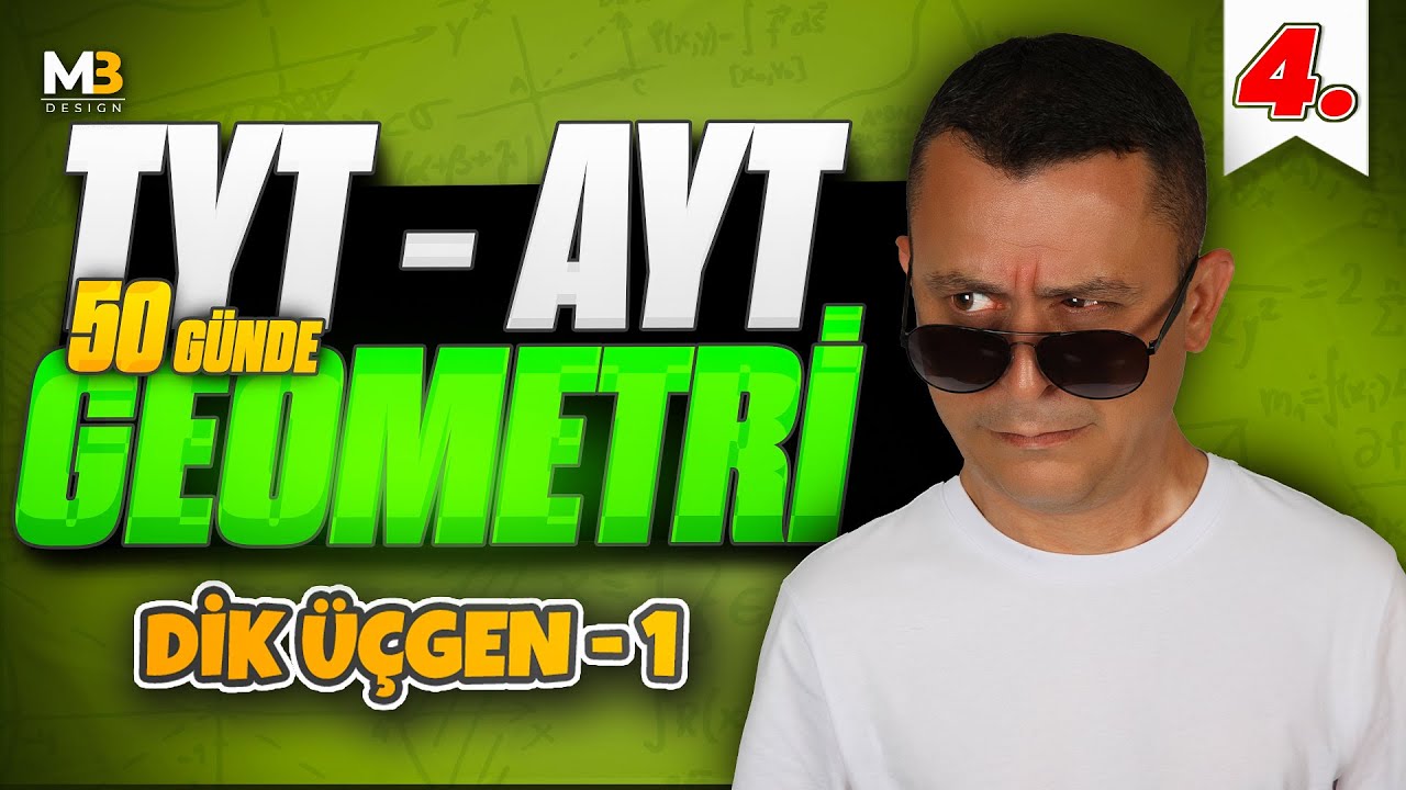 Dik Üçgen 1 | 50 Günde TYT - AYT Geometri Kampı 4.Gün | Kenan Kara