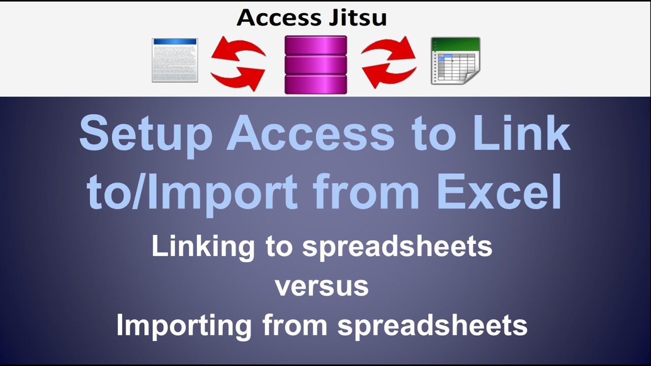 Setup Access to Link to/Import from Excel Spreadsheets
