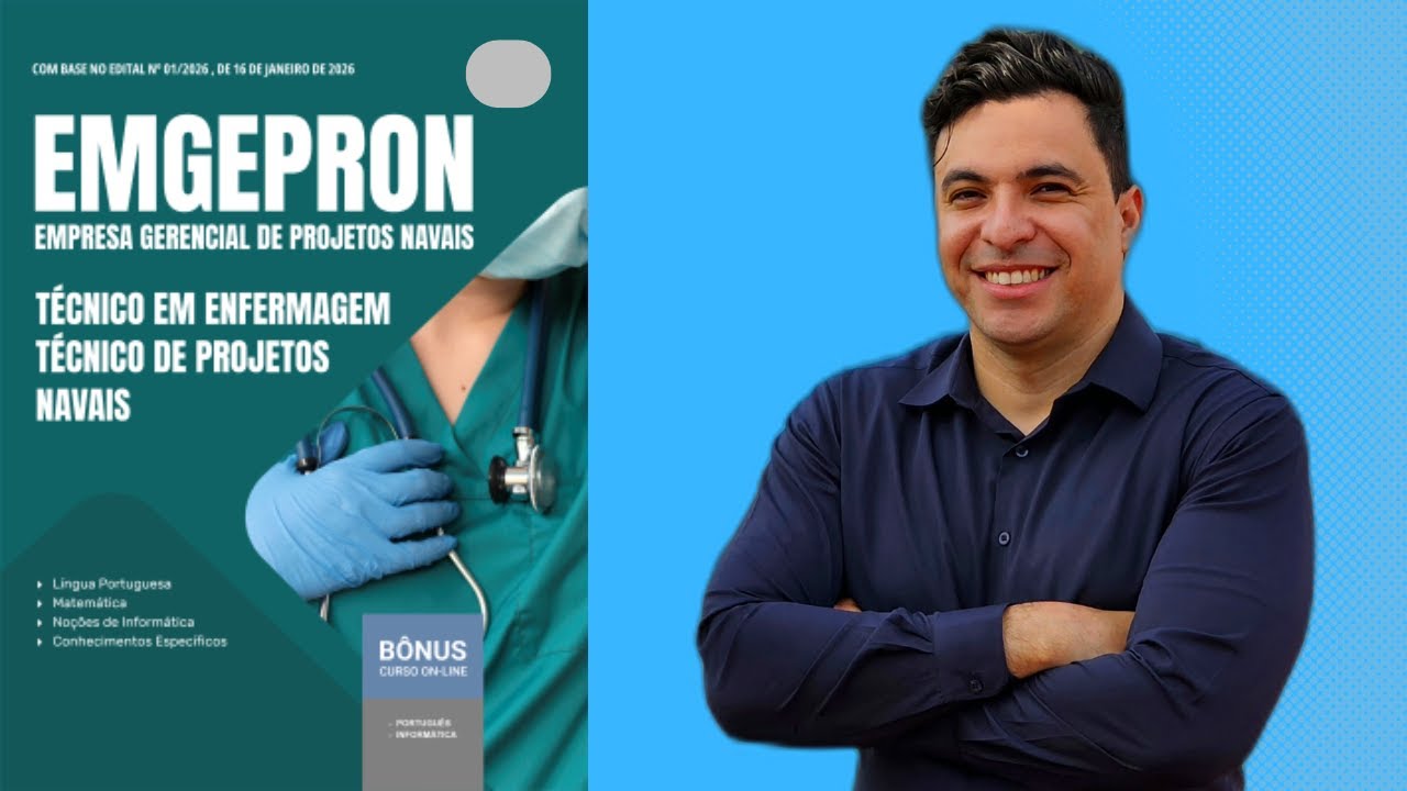 Apostila Concurso EMGEPRON 2026 - Técnico de Projetos Navais - Técnico em Enfermagem