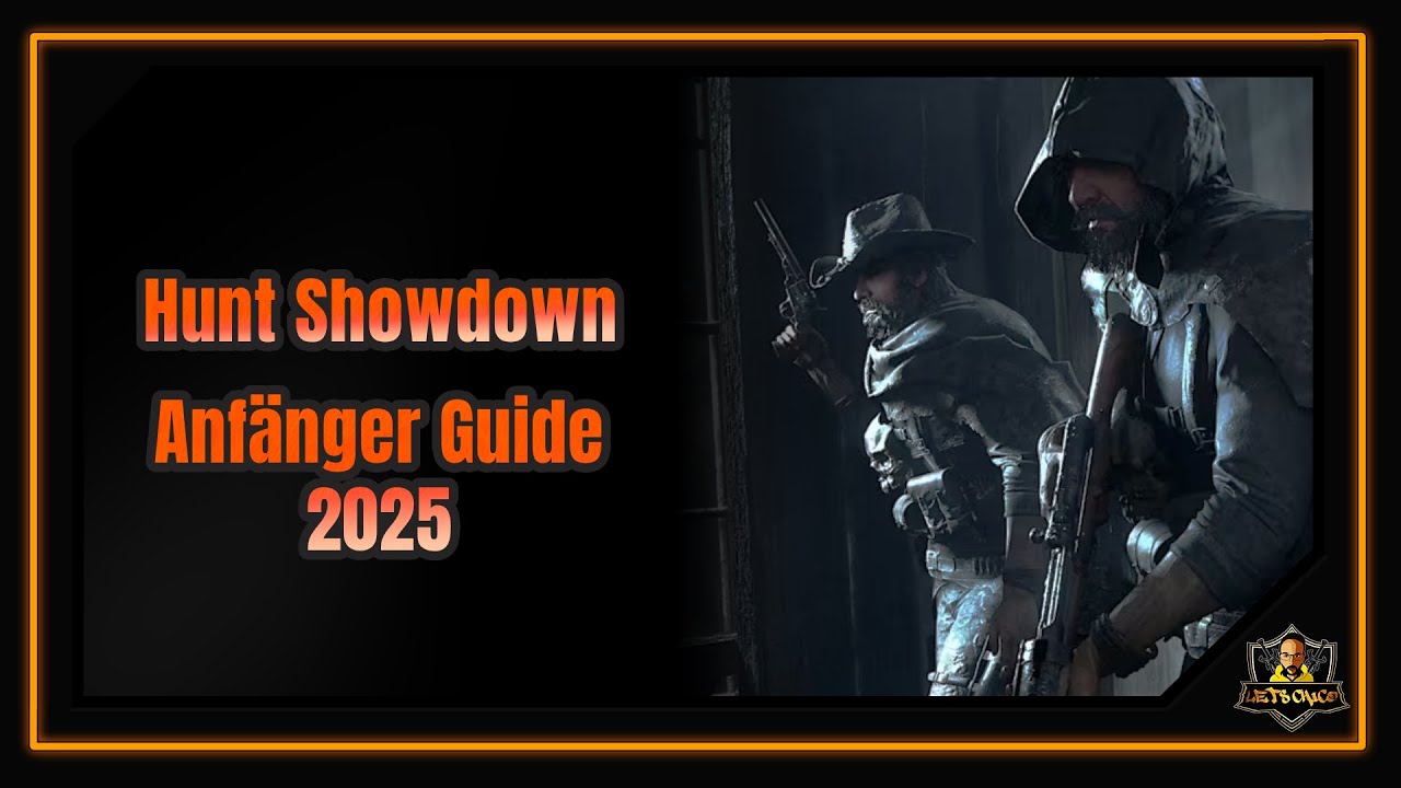 Hunt Showdown 1896 Anf&auml;nger Guide - Alles Kompakt auf einen Punkt - Deutsch GER