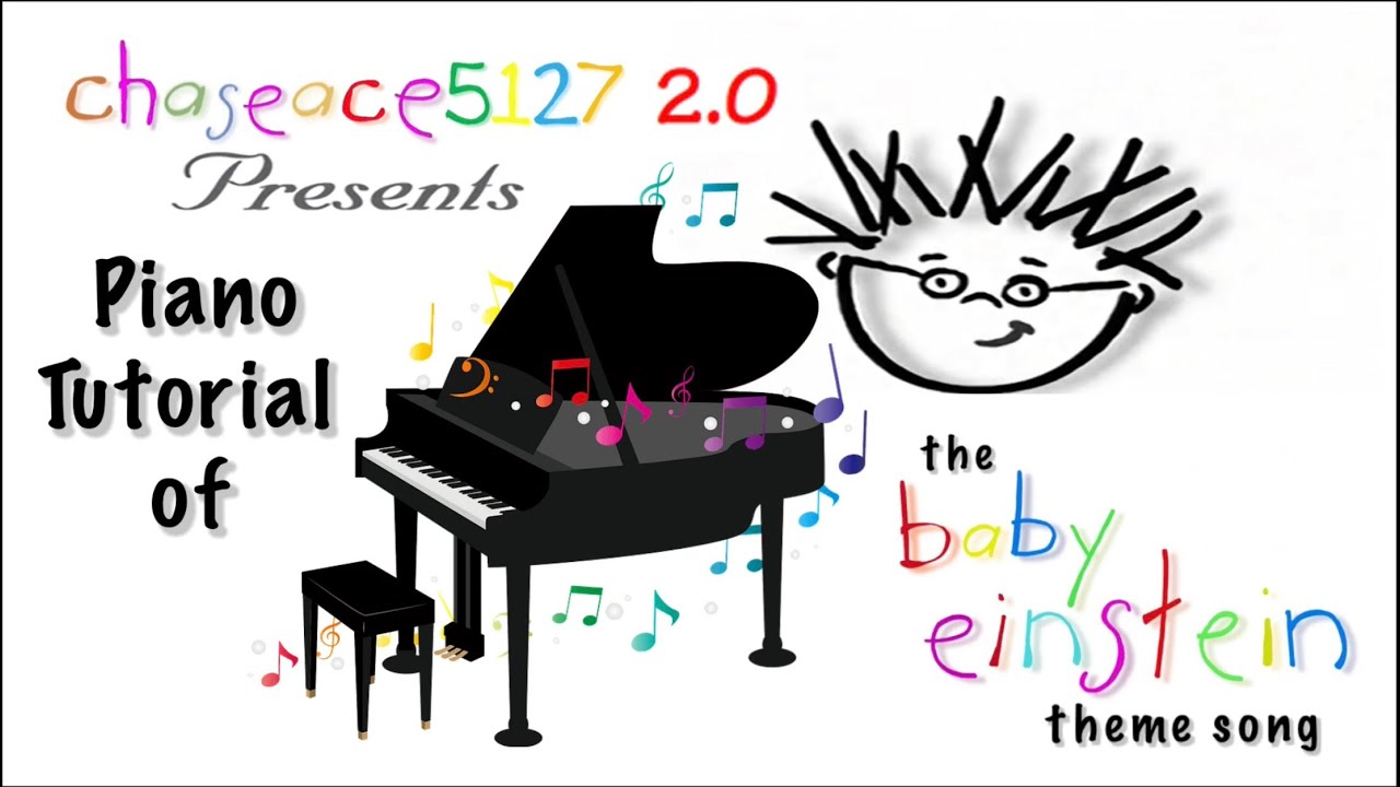 Baby Einstein Theme Song [Piano Tutorial]