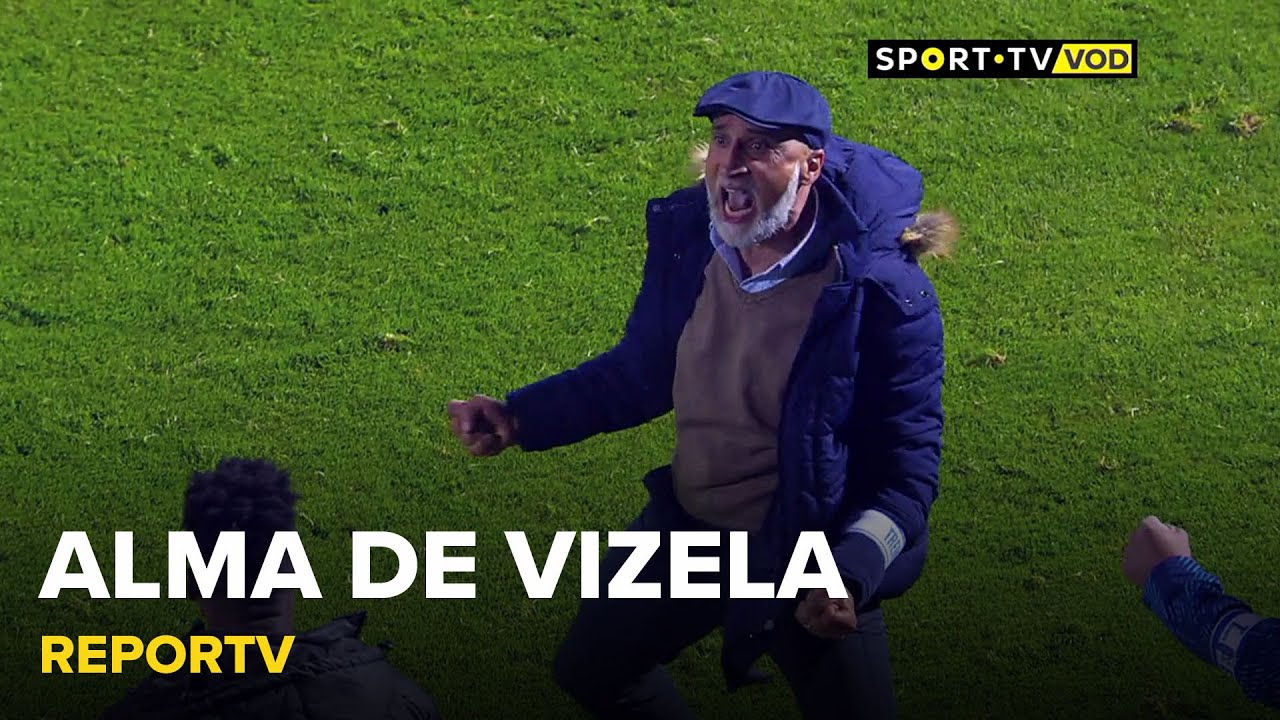 Alma de Vizela | SPORT TV
