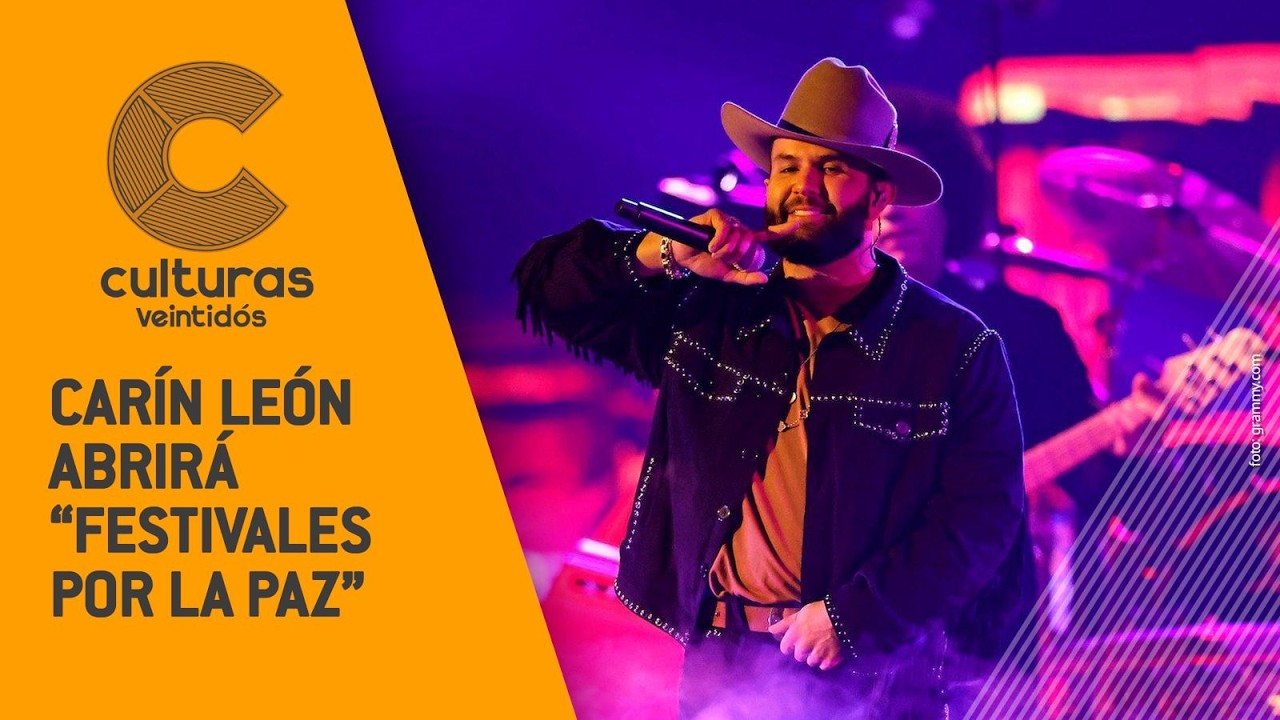 #CulturasVeintidós | Duplican presupuesto para Festivales por La Paz | Conoce el 