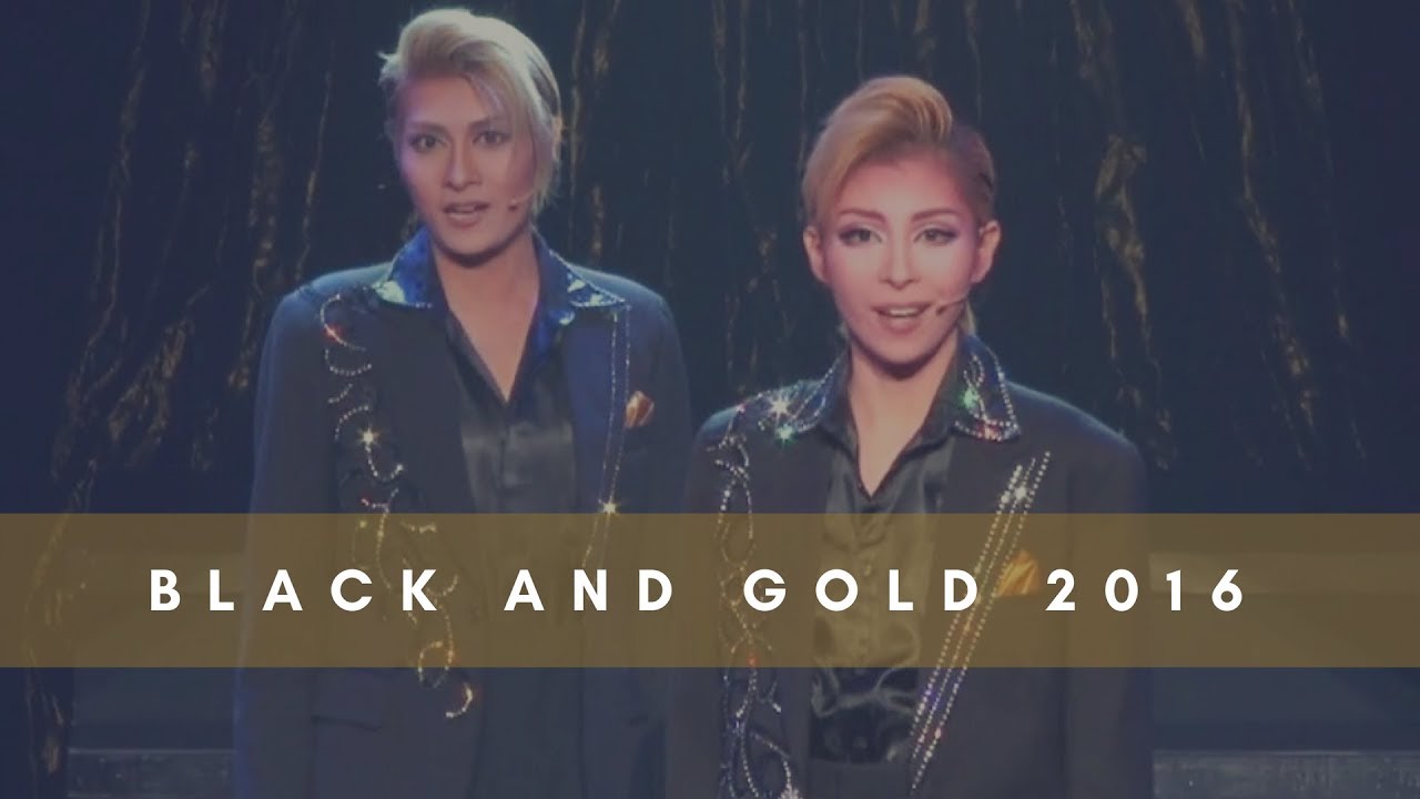[OSK日本歌劇団] Black and Gold| CRYSTAL PASSION 2016