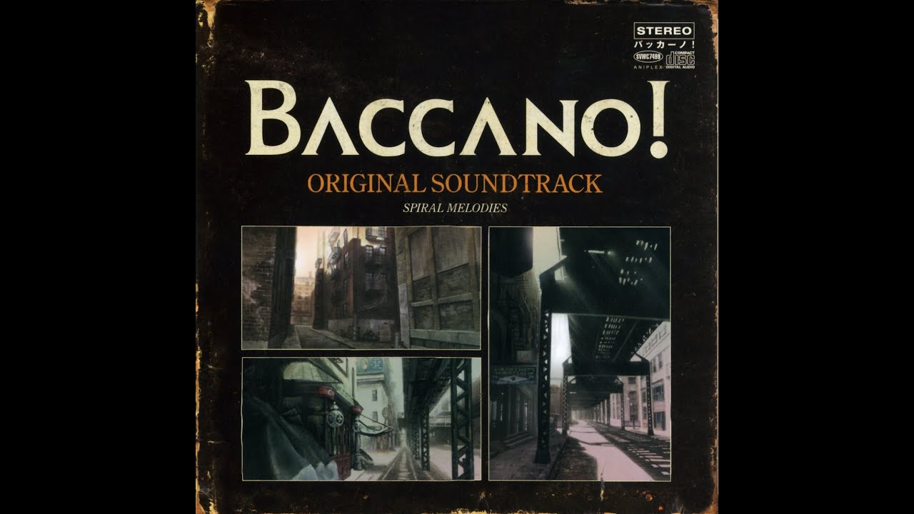 作業用BGM 「BACCANO! 永生之酒バッカーノ！」Soundtrack OST