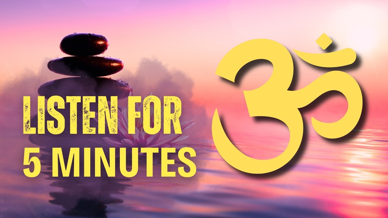 Om Chanting for Deep Meditation | Stress Relief & Inner Peace | Calm Mind & Positive Energy