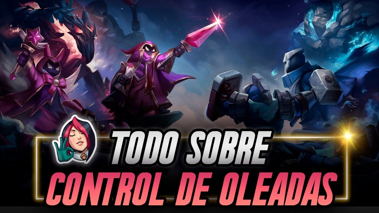GUIA DEFINITIVA DE CONTROL DE OLEADAS 💥 Hard y Slowpush, Shovear, Freeze, Reset LOL