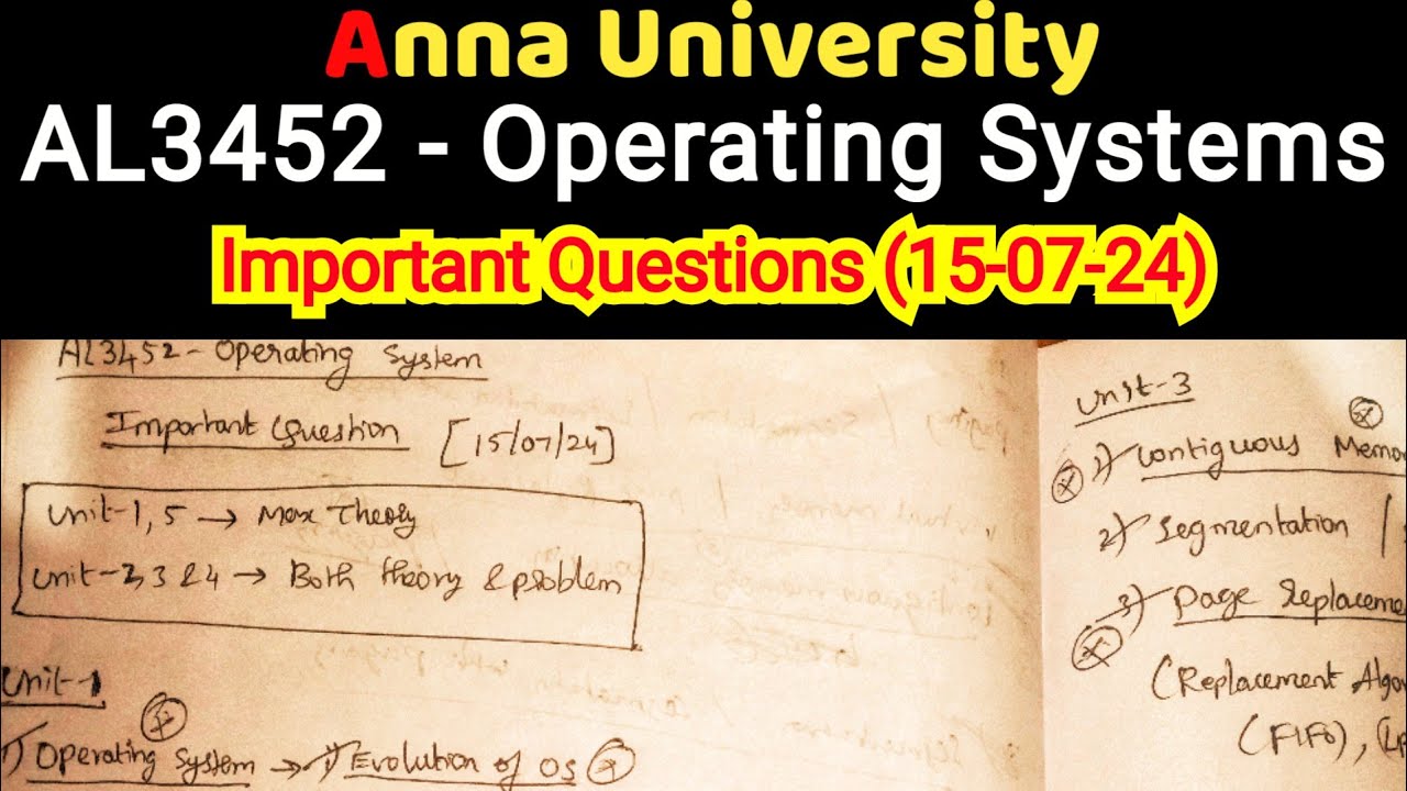 AL3452 operating system important questions | july 2024 exam | anna university | latest