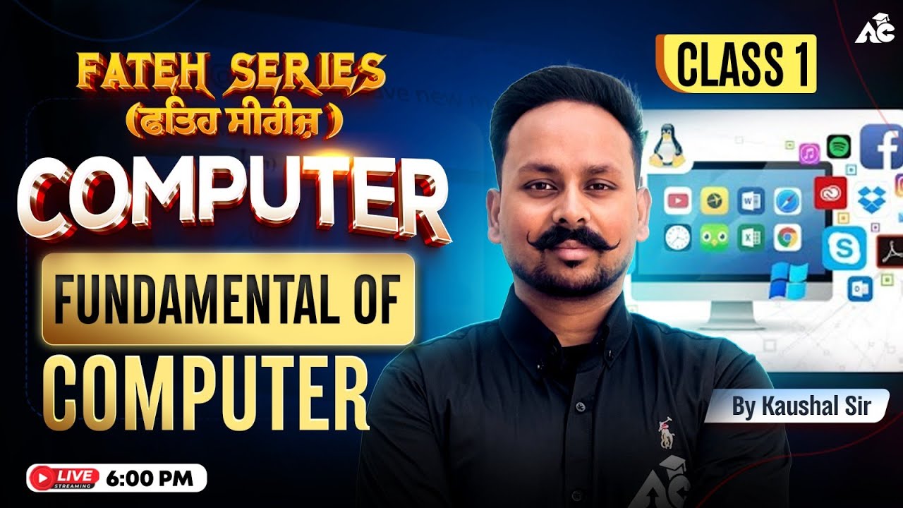 Computer Classes for Competitive Exams | FUNDAMENTAL OF COMPUTER DAY-2 | Fateh Series By Kaushal Sir