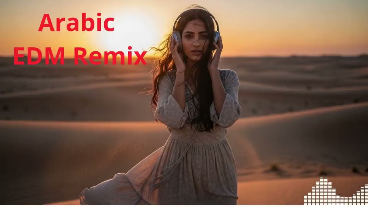 Arabic Love Songs EDM Remix 🎧 Nonstop Romantic Beats