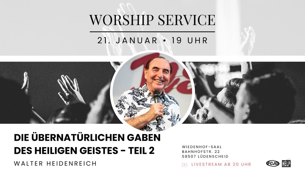 Worship Service mit Walter Heidenreich - 21.01.2023