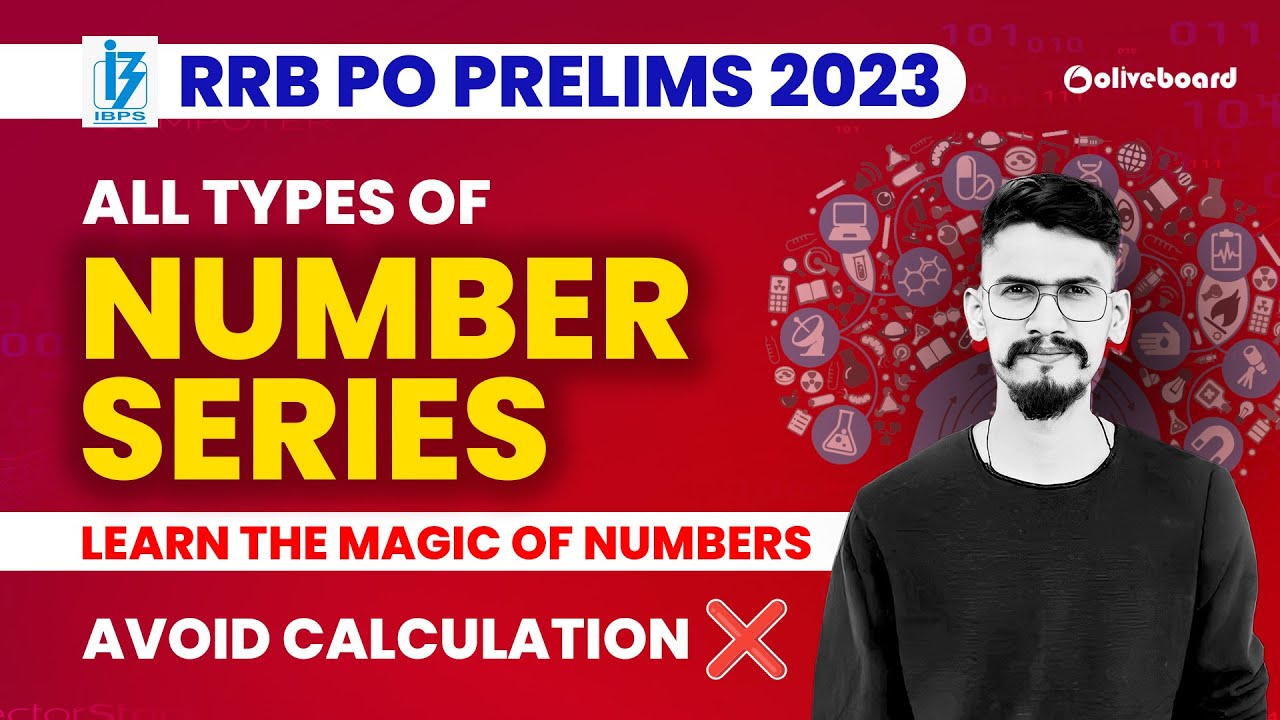 RRB PO Prelims 2023 | All Types of | NUMBER SERIES | Learn The Magic of Numbers Avoid Calculation ❌