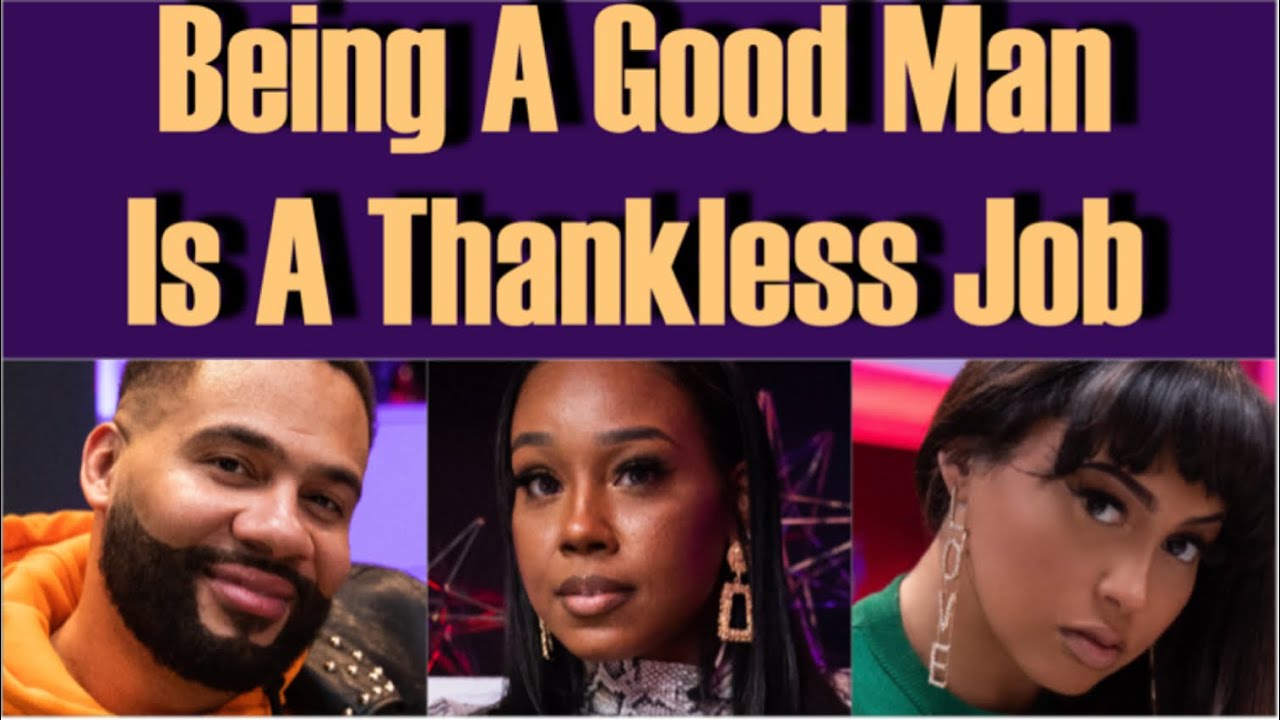 Why Being A Real Man Is A Thankless Job In Todays Society To The Woman You Love