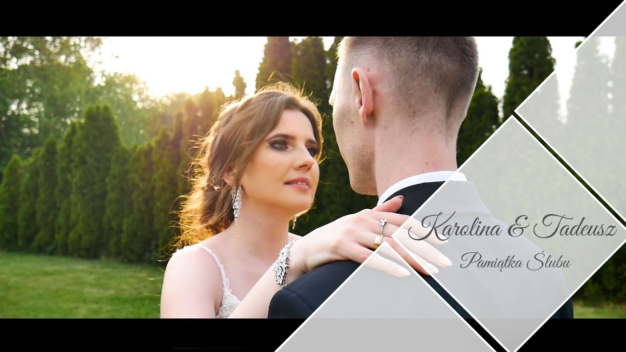 Teledysk Ślubny Karolina & Tadeusz | Polkowice | Golden-Studio