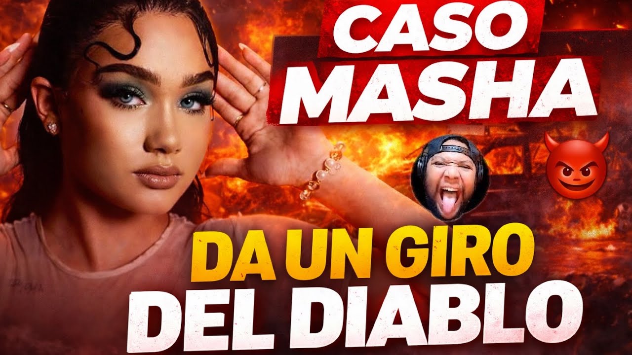 EL CASO DE MASHA LA REALIDAD CUÁL ES SU PARTICIPACIÓN 