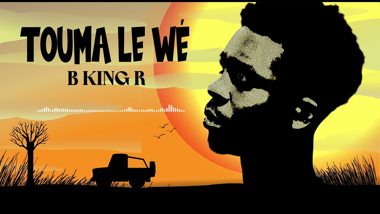 B-KING R__ TOUMA LE WE
